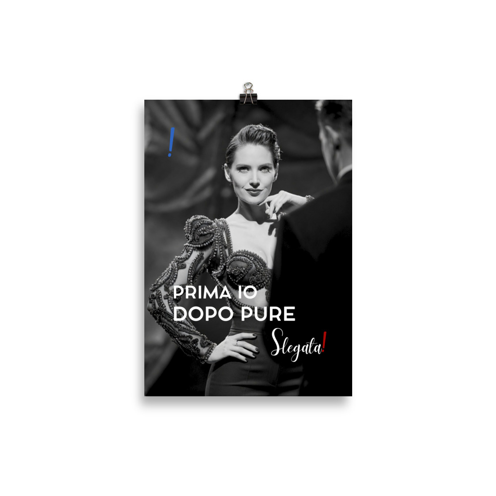 Poster “Prima io. Dopo pure.” (V5) - Ancore SLEGATA! - immagine 2
