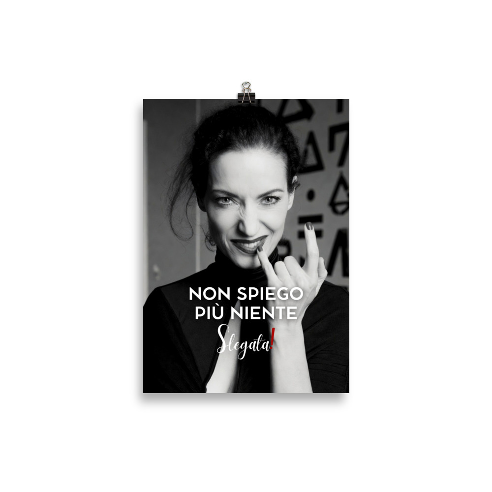 Poster “Non spiego più niente” (V4) - Ancore SLEGATA! - immagine 2