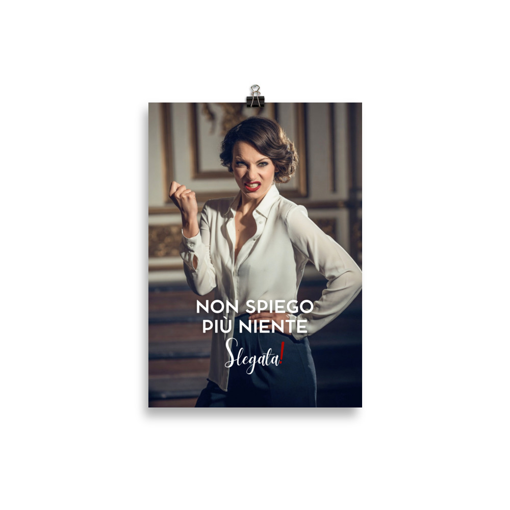 Poster “Non spiego più niente” (V2) - Ancore SLEGATA! - immagine 2