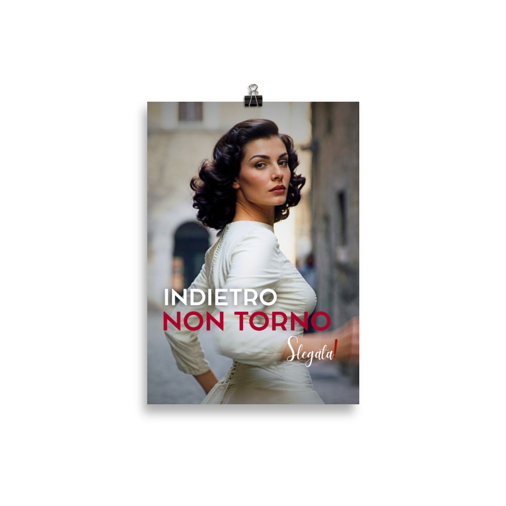 Poster "Indietro non torno" (V2) - Ancore SLEGATA! - immagine 2