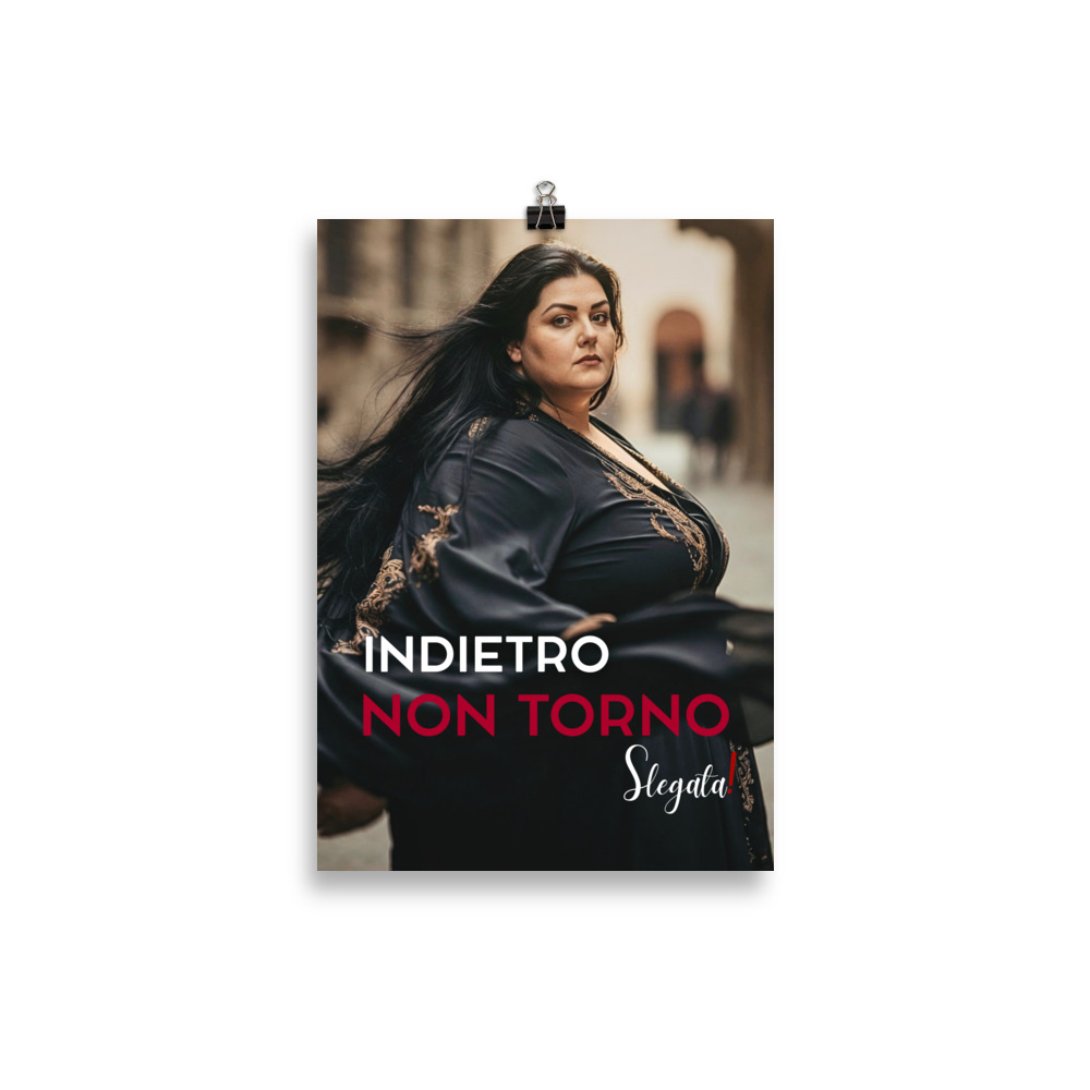 Poster "Indietro non torno" (V1) - Ancore SLEGATA! - immagine 3