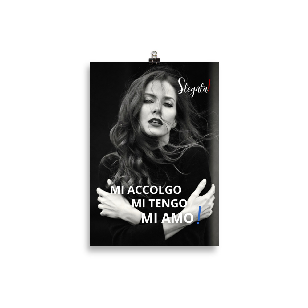 Poster "Mi accolgo. Mi tengo. Mi amo!" (V1) - Ancore SLEGATA! - immagine 2