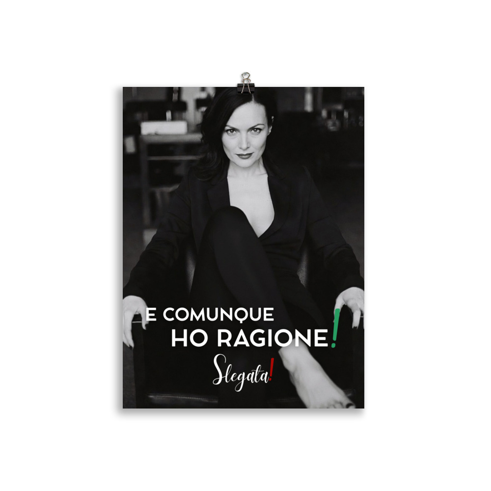 Poster “E comunque ho ragione “ (V4) - Ancore SLEGATA! - immagine 3
