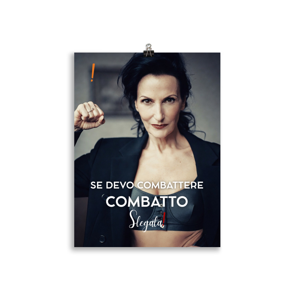 Poster “Se devo combattere combatto “(V3) - Ancore SLEGATA! - immagine 3