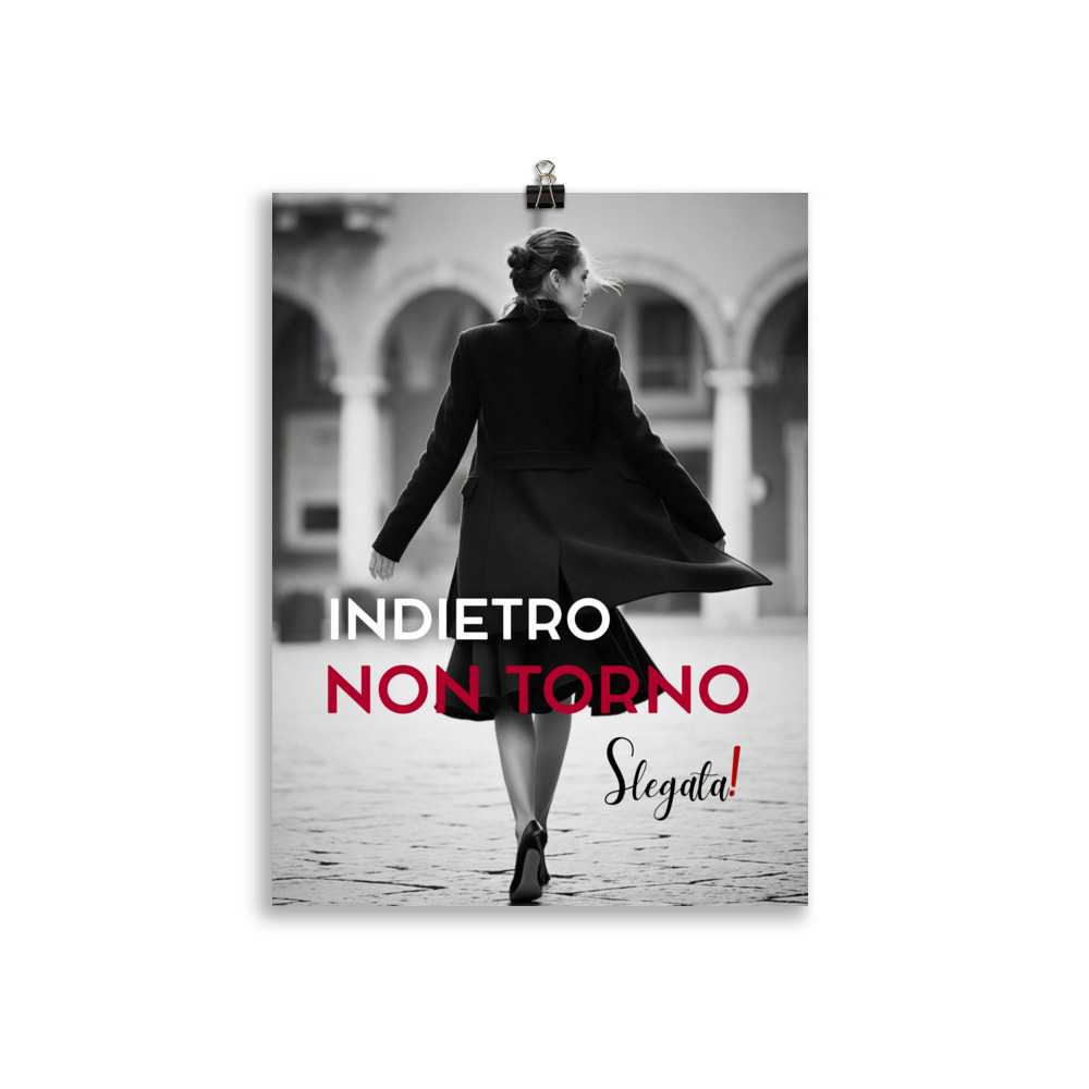 Poster "Indietro non torno" (V5) - Ancore SLEGATA! - immagine 3