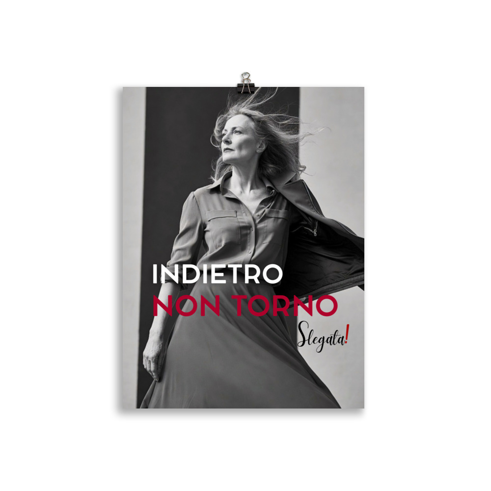 Poster "Indietro non torno" (V4) - Ancore SLEGATA! - immagine 3