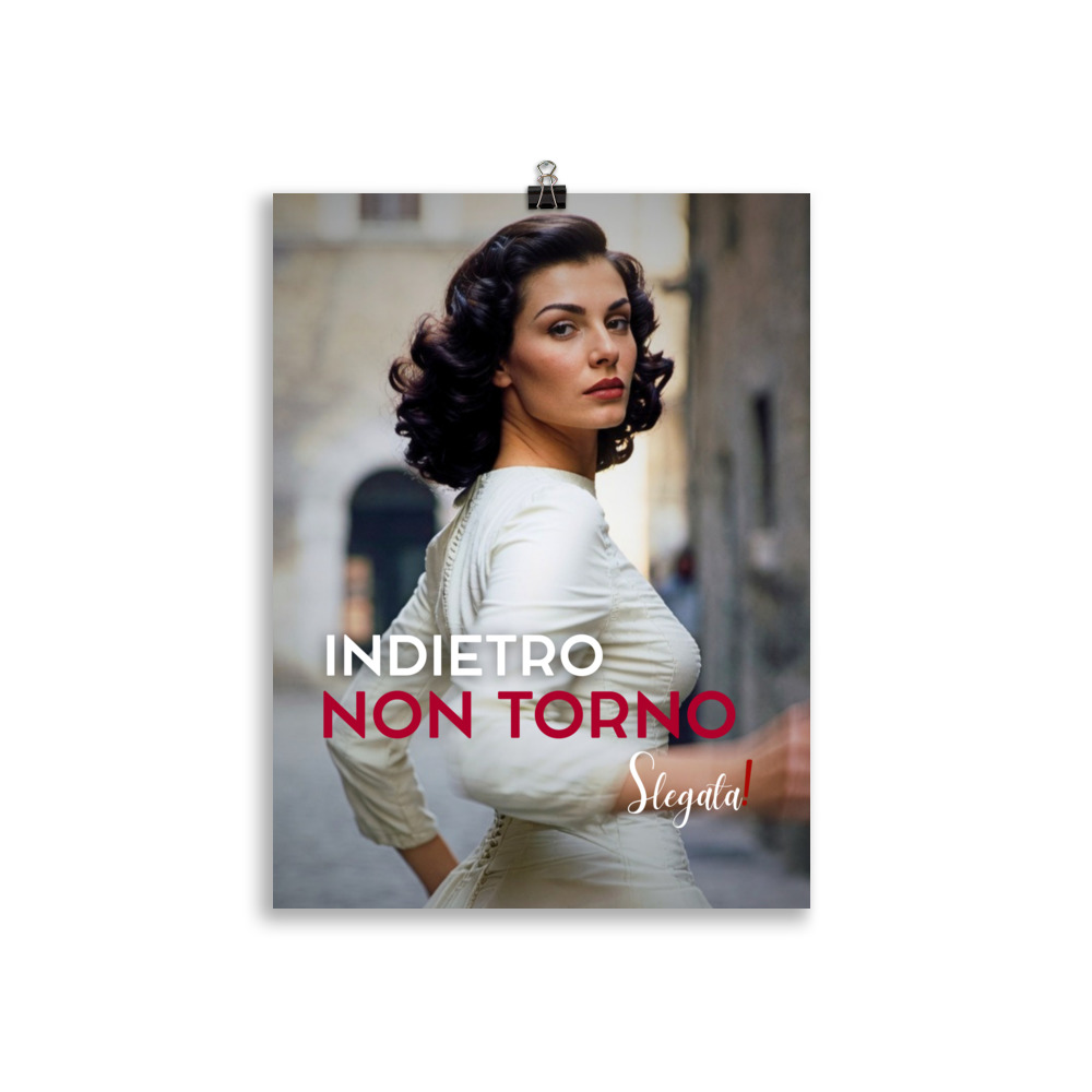Poster "Indietro non torno" (V2) - Ancore SLEGATA! - immagine 3