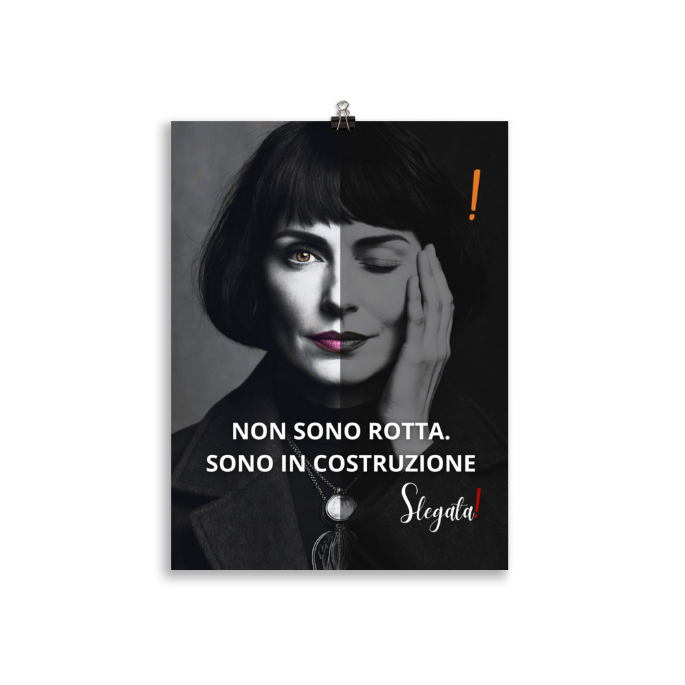 Poster "Non sono rotta. Sono in Costruzione" (V2) - Ancore SLEGATA! - immagine 4