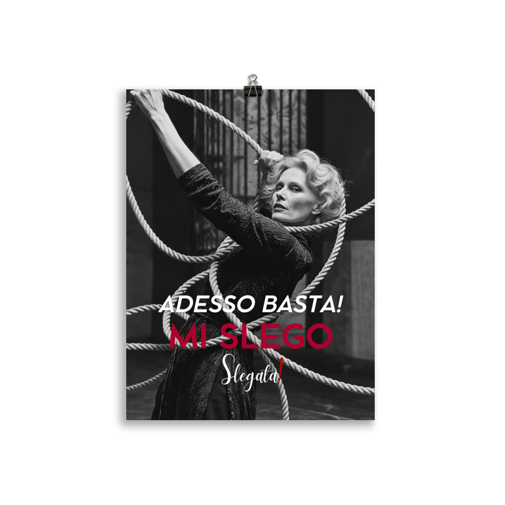 Poster "Adesso basta! Mi slego" (V5) - Ancore SLEGATA! - immagine 3