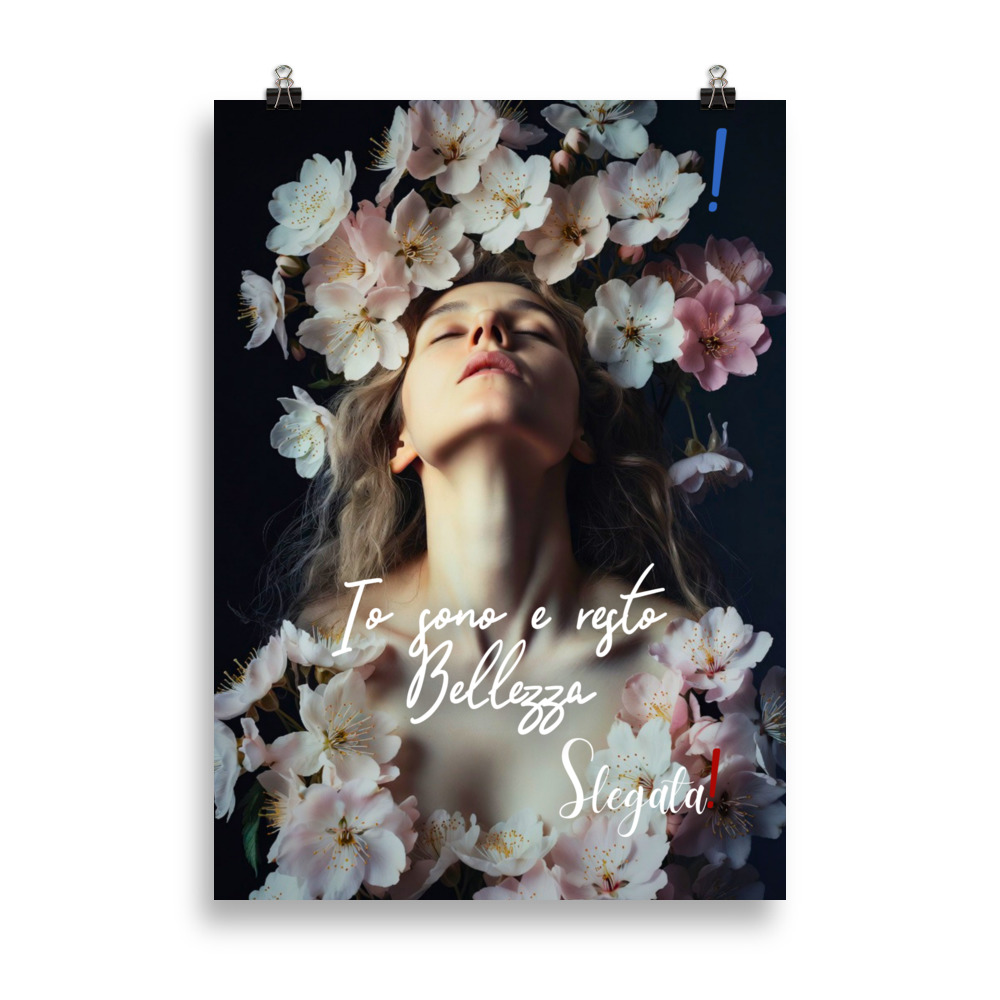 Poster “Io sono e resto Bellezza” (VA) - Ancore SLEGATA!