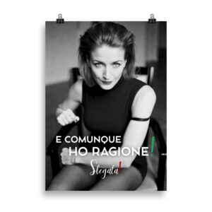 Poster “E comunque ho ragione “ (V5) - Ancore SLEGATA!