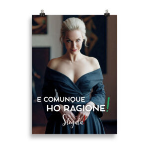 Poster “E comunque ho ragione “ (V2) - Ancore SLEGATA!