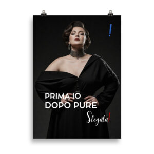 Poster “Prima io. Dopo pure.” (V2) - Ancore SLEGATA!