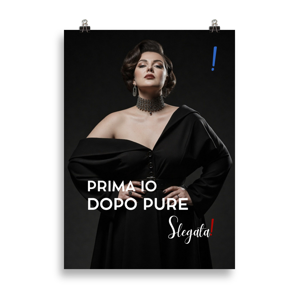 Poster “Prima io. Dopo pure.” (V2) - Ancore SLEGATA!