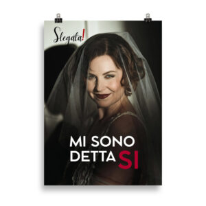 Poster "Mi sono detta Sì" (V5) - Ancore SLEGATA!