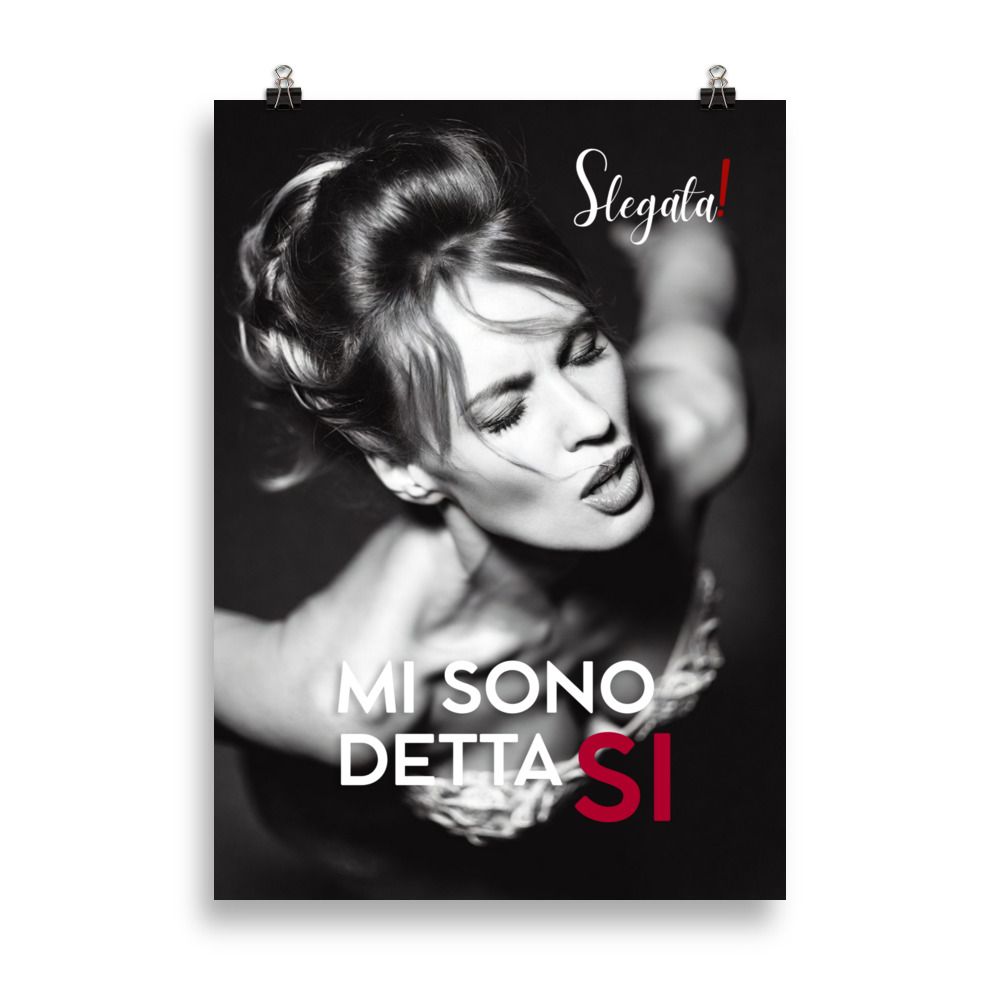 Poster "Mi sono detta Sì" (V4) - Ancore SLEGATA!