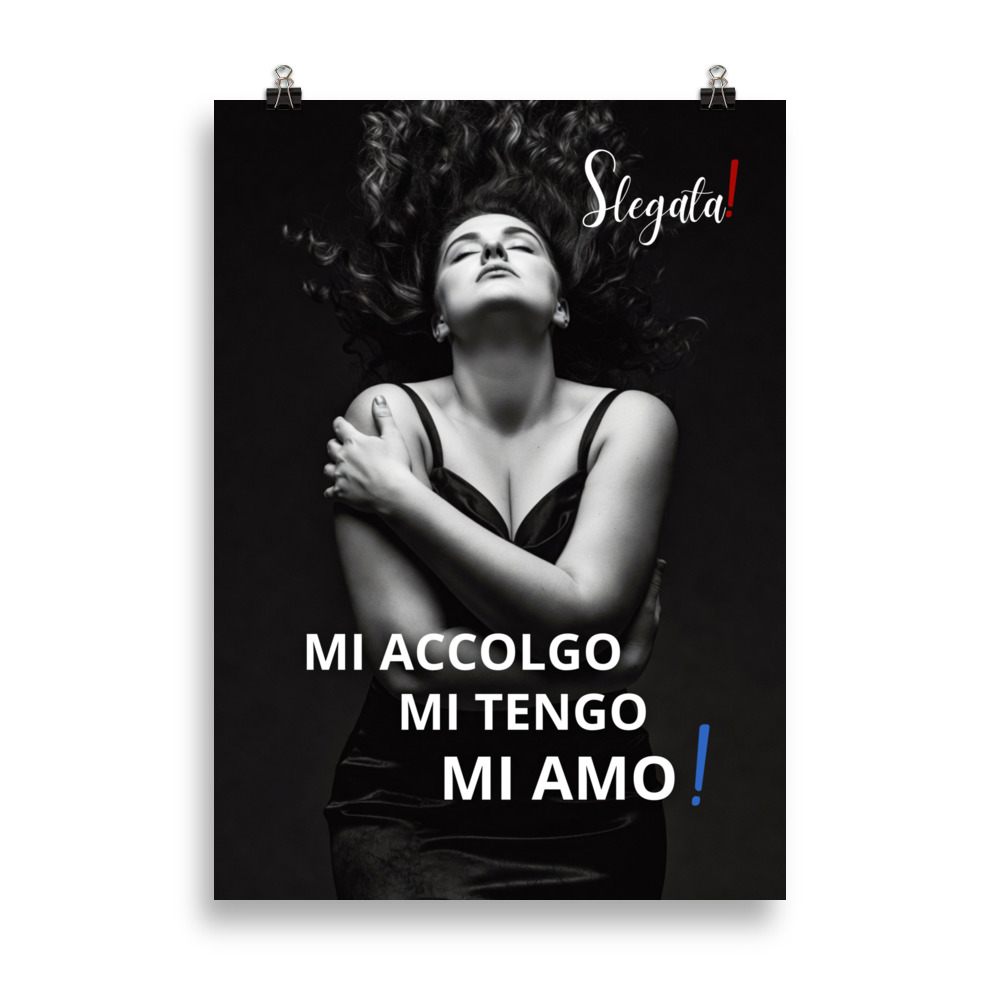 Poster “Mi accolgo. Mi tengo. Mi amo!” (V5) – Ancore SLEGATA! - immagine 2