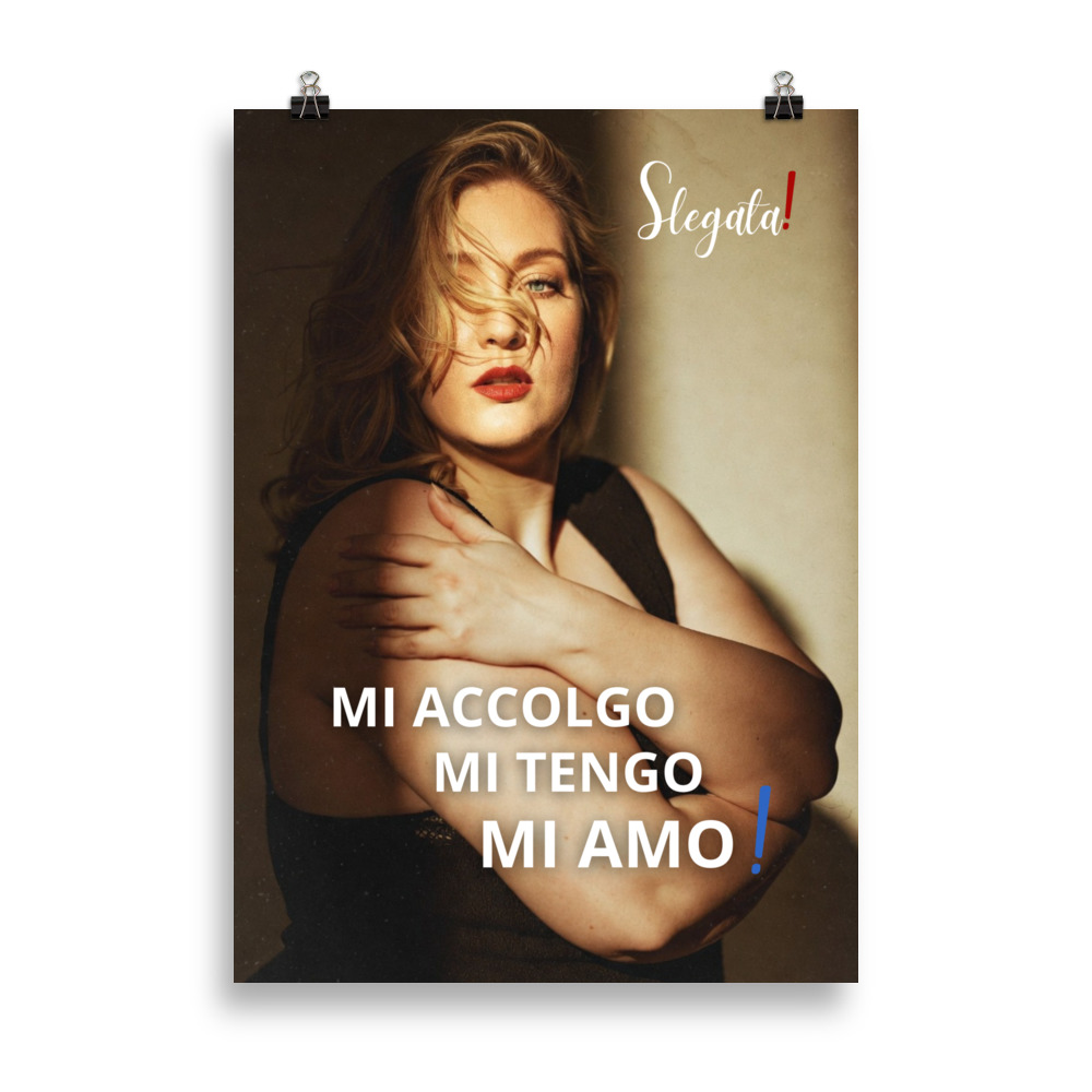 Poster "Mi accolgo. Mi tengo. Mi amo!" (V4) - Ancore SLEGATA!
