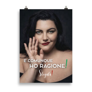 Poster “E comunque ho ragione “ (V3) - Ancore SLEGATA!