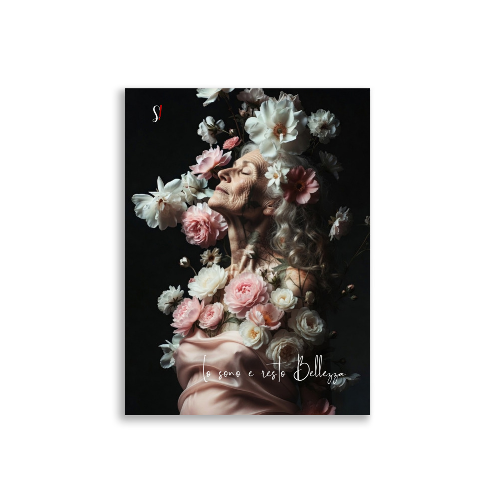Poster “Io sono e resto Bellezza” (VB) - Ancore Slegata! 3 Donna anziana riflessiva ricoperta di fiori