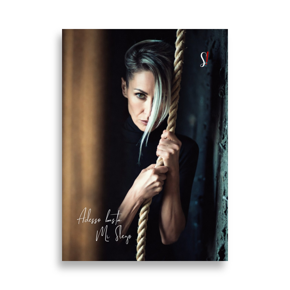 Poster "Adesso basta. Mi slego" (V1) - Ancore Slegata! 1 donna bionda che esce da una porta tenendo una corda tra le mani