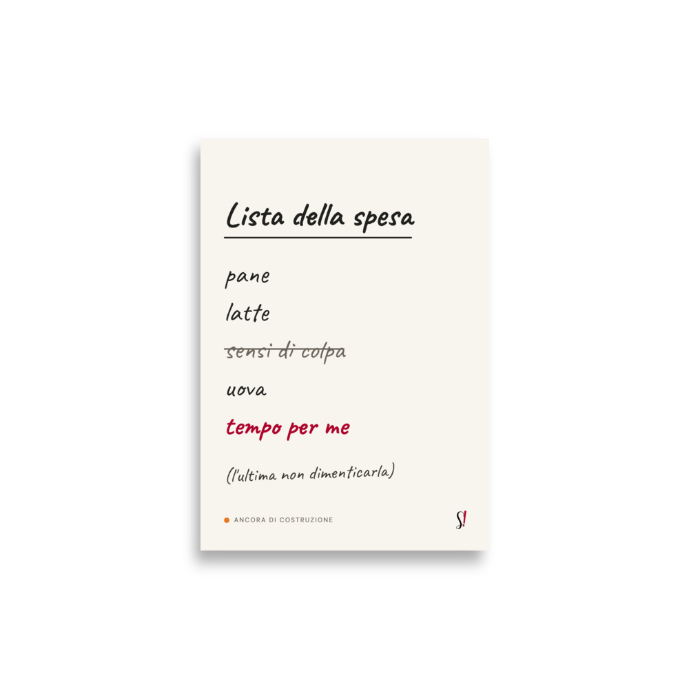 Poster «Lista della spesa» 2 Poster «Lista della spesa» di Slegata!, lista scritta a mano con tempo per me in rosso