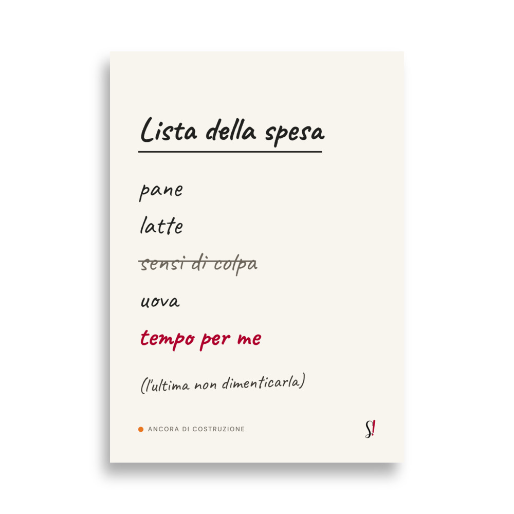 Poster «Lista della spesa» di Slegata!, lista scritta a mano con tempo per me in rosso